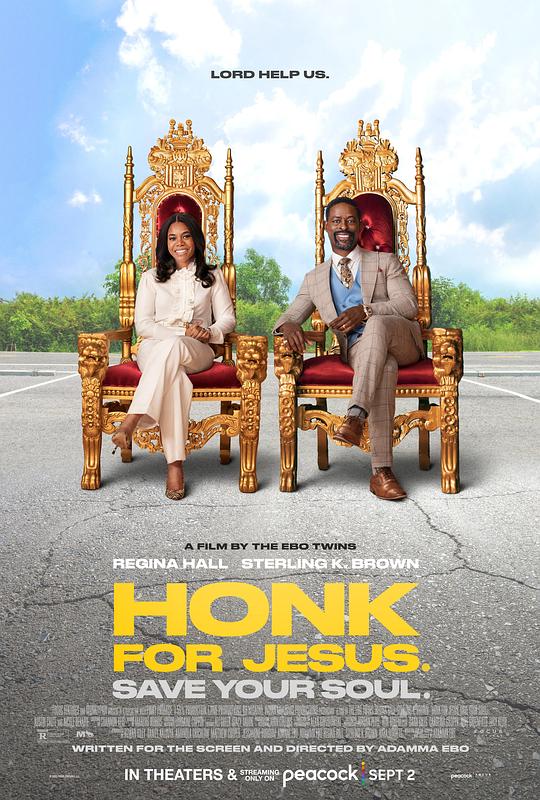 名称：为耶稣鸣喇叭，拯救你的灵魂 Honk for Jesus. Save Your Soul (2022) 1080p 原盘Remux 【28.61GB】已刮削描述：南方浸信会大教堂的第一夫人Trinitie(雷吉娜·霍尔饰演)，她与她的丈夫牧师Lee(斯特林·K·布朗饰演)一起曾为成千上万的会众服务