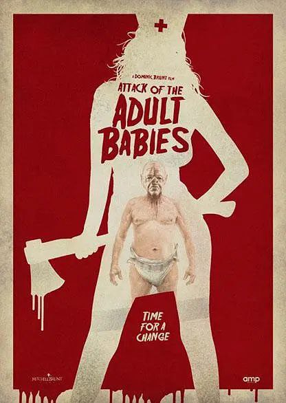 名称：成人婴儿的进攻 / Attack of the Adult Babies [中英双字][超清][英国][2017]描述：重口味血腥恐怖片