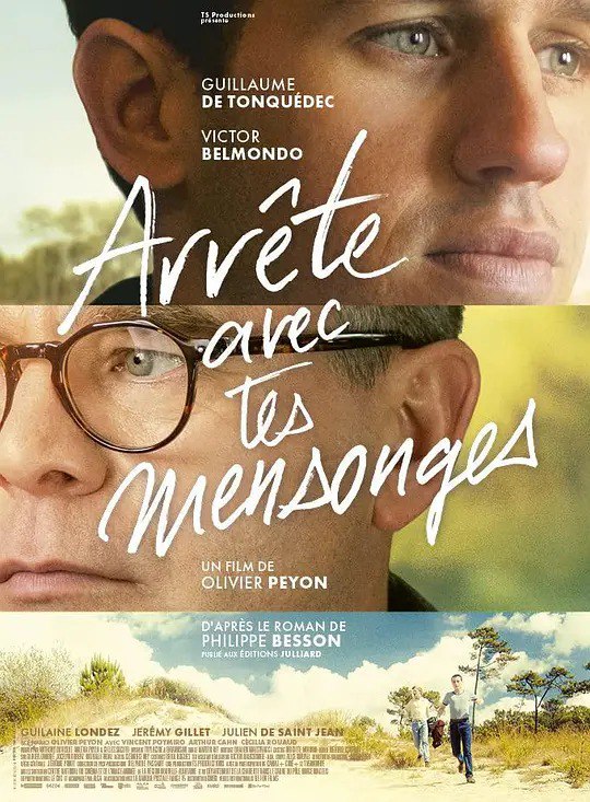 名称：不再欺骗 Arrête avec tes mensonges (2022)描述：小说家 Stéphane Belcourt 同意成为一款著名白兰地两百周年庆典的品牌大使，多年来第一次回到家乡