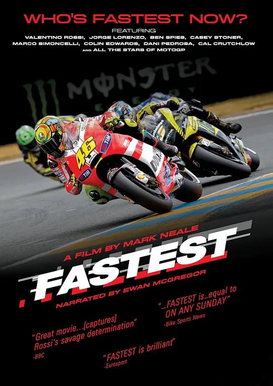 名称：极速 Fastest (2011)  加速 faster (2003)描述：这两部纪录片聚焦于MotoGP赛事，分别记录了2003年和2009年至2010年的世界摩托车锦标赛