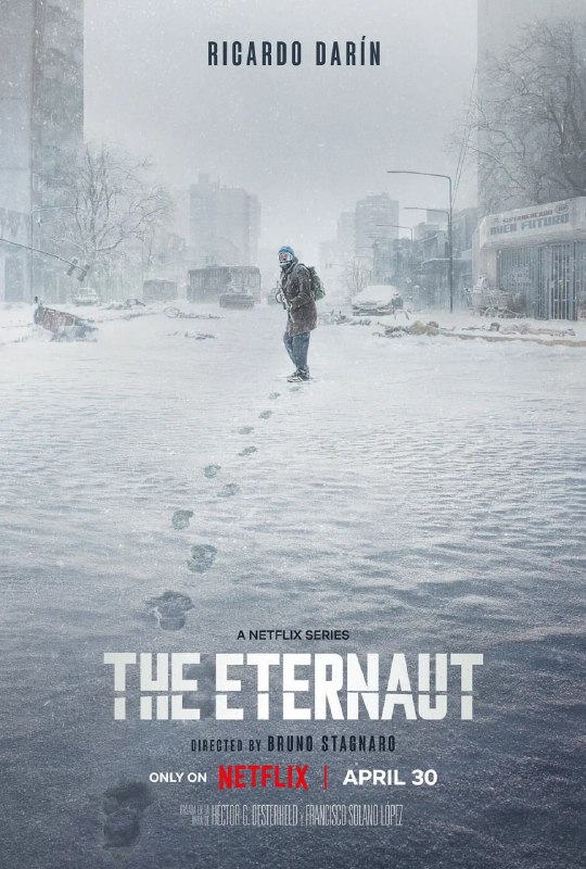 名称：永航员 The Eternaut (2025) 【全6集】【NF.1080P】【 内封简繁英】【动作/科幻】描述：该剧改编自阿根廷经典图像小说