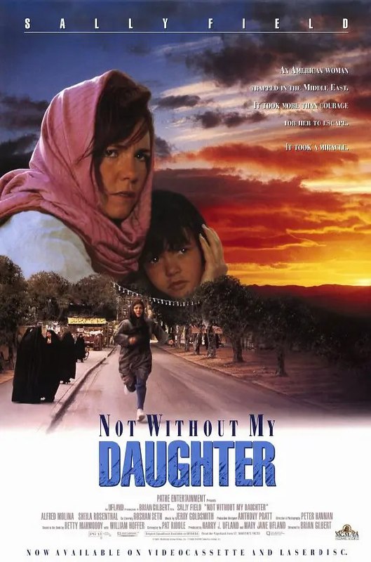 名称：狂奔天涯 (Not Without My Daughter (1991))描述：
